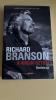 Richard Branson - A Virgin-szori